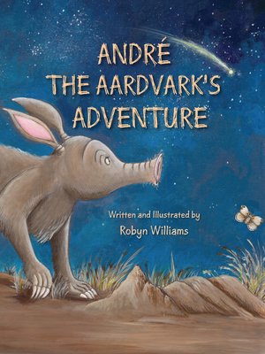 cover image of André the Aardvark's Adventure